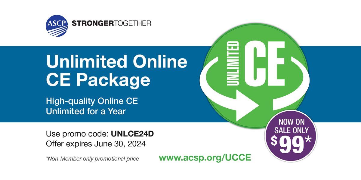 Need CE credits? Looking for a cost-effective way to get them? ASCP’s Unlimited Online CE Package is on Sale for ONLY $99! Use the promo code UNCLE24D at check out. Offer expires on 6/30/24. bit.ly/3Lm1l0X