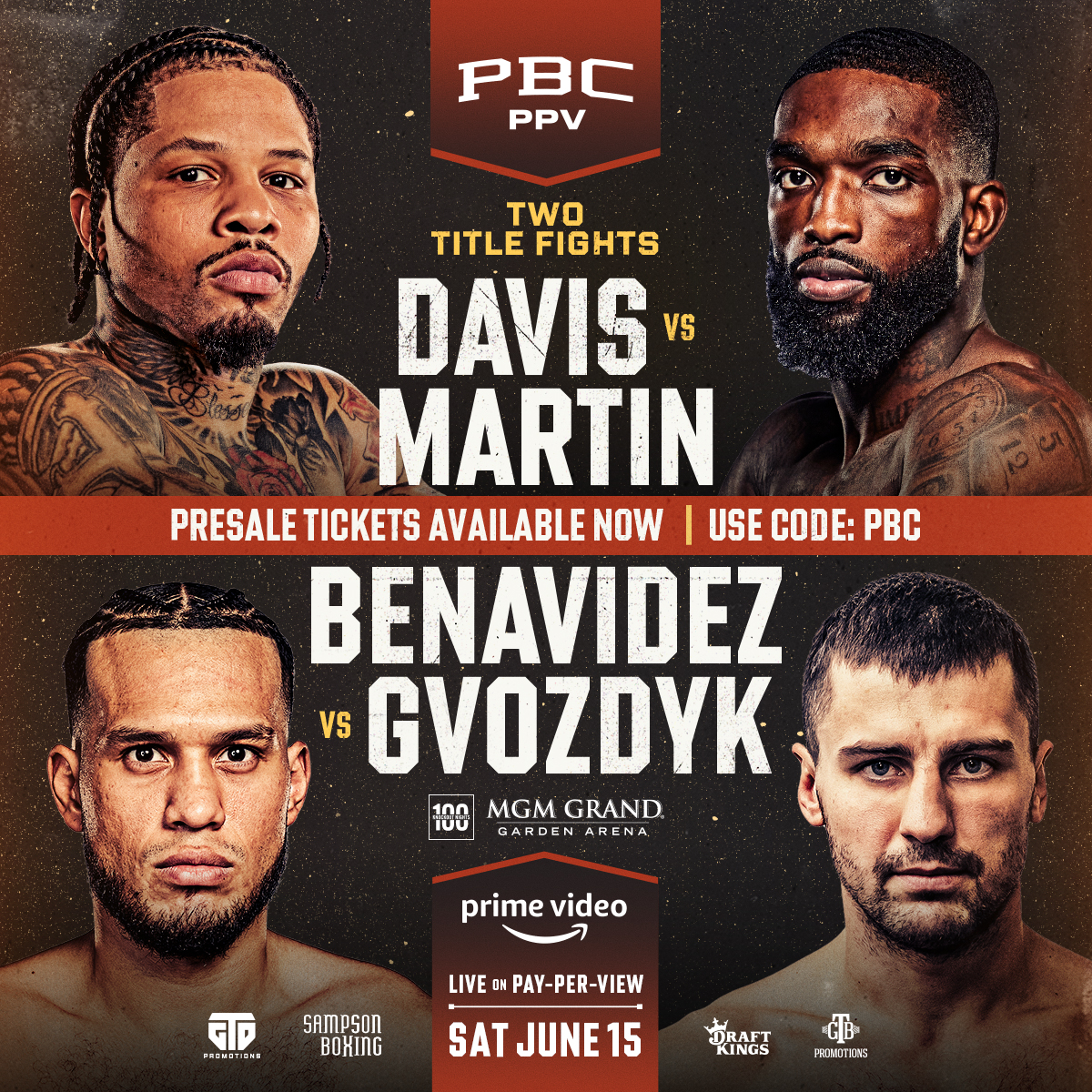 🎟️ Presale tickets for #TankMartin & #BenavidezGvozdyk on June 15 at @MGMGrand are available NOW! Get yours while they last. 🔗 (Use code: PBC): pbcham.ps/DavisMartinTIX #TankMartin #BenavidezGvozdyk
