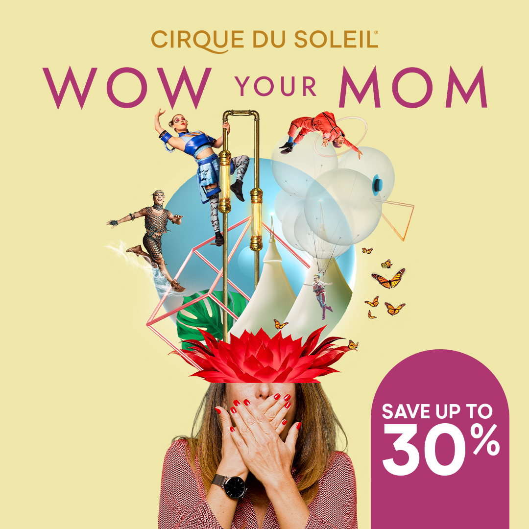 Save up to 30% this Mother's Day. Secure your seats for Cirque Du Soleil Songblazers in New Orleans at #SaengerNOLA and give her an experience that will make her say 'Wow!'🌟 Offer valid online only until May 12.