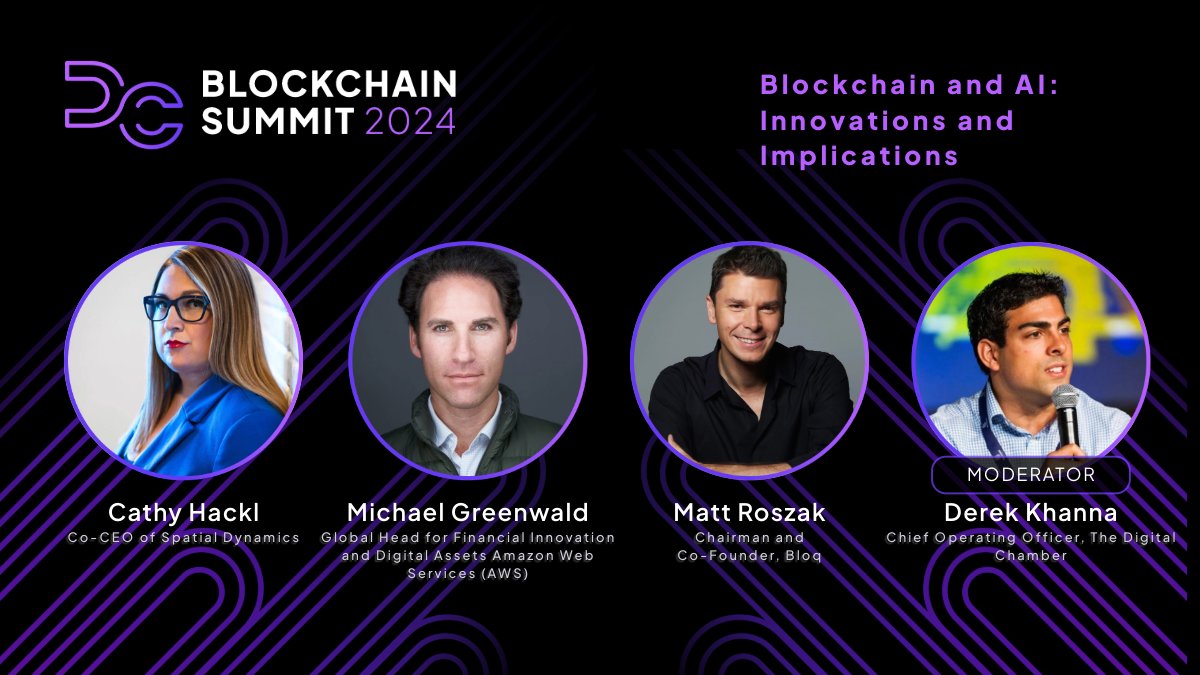 Excited to announce the #Blockchain & #AI: Innovations and Implications panel at #DCBlockchain Summit 2024 with @CathyHackl (Spacial Dynamics), @MatthewRoszak (@bloqinc), and @Greenwald00 (@AWS), moderated by @DerekKhanna! Join us on 5/15/24 in DC: ➡️ dcblockchainsummit.com