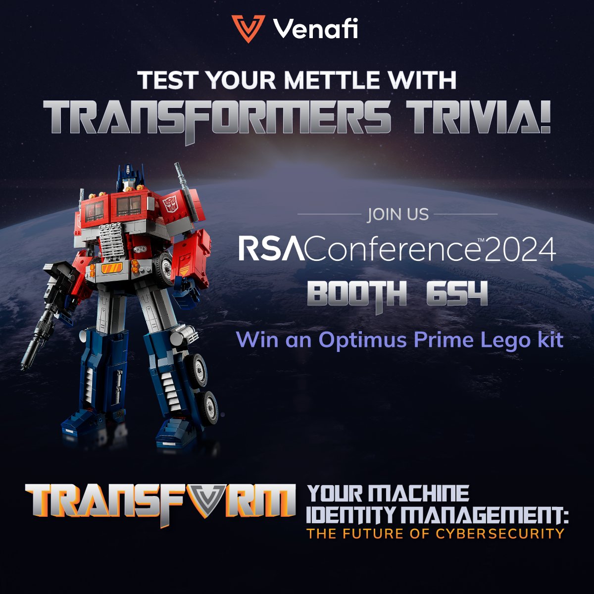 Ready to prove you're a Transformer movie buff? Play the Transformers Trivia Contest at Booth #654! Test your knowledge and be entered to win an awesome prize! Let's see who knows their Autobots from their Decepticons and their cybersecurity facts! #RSAC #TransformWithVenafi