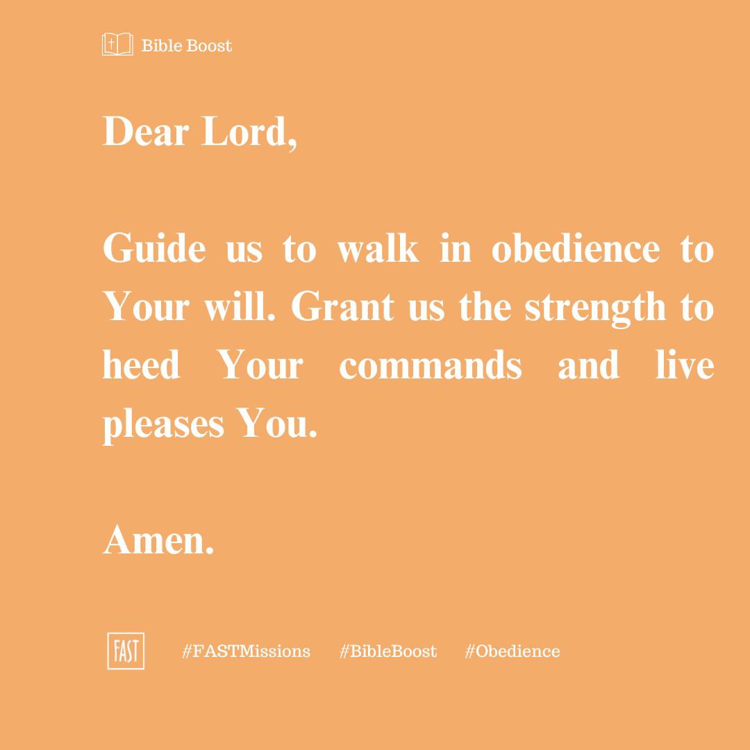 We will consider a key part of Christian living for our Bible Boost: 'Obedience.' 

Click the link below to check out all the Bible verses in our collection.

Remember to share. 

Memorization tools remain FREE!

Here: fast.st/boosts
#FASTMissions #BibleBoost #Obedience
