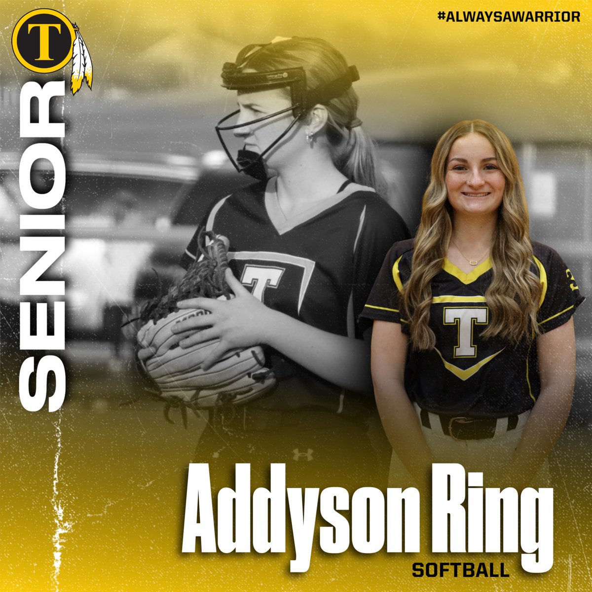 We would like to congratulate Addyson Ring, Senior Softball player, on an outstanding career at TCHS and wish her the best of luck!  #SeniorSpotlight #alwaysawarrior