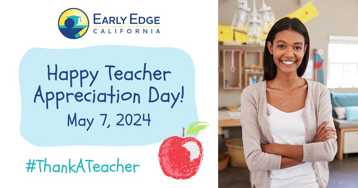 Happy #TeacherAppreciationDay! 🍎 Teachers play an important role in a child's life and development. At @EarlyEdgeCA, we recognize the importance of our #EarlyLearning teachers and are invested in their success. ow.ly/2kxP50RyGMg #ThankATeacher