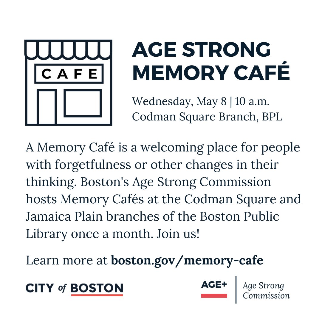 Join Boston's Age Strong Commission for a Memory Cafe for people living with memory loss and their caregivers. ➡️ Wednesday, May 8, at 10 a.m. ➡️ Codman Square Branch of the Boston Public Library ➡️ Learn more at boston.gov/memory-cafe