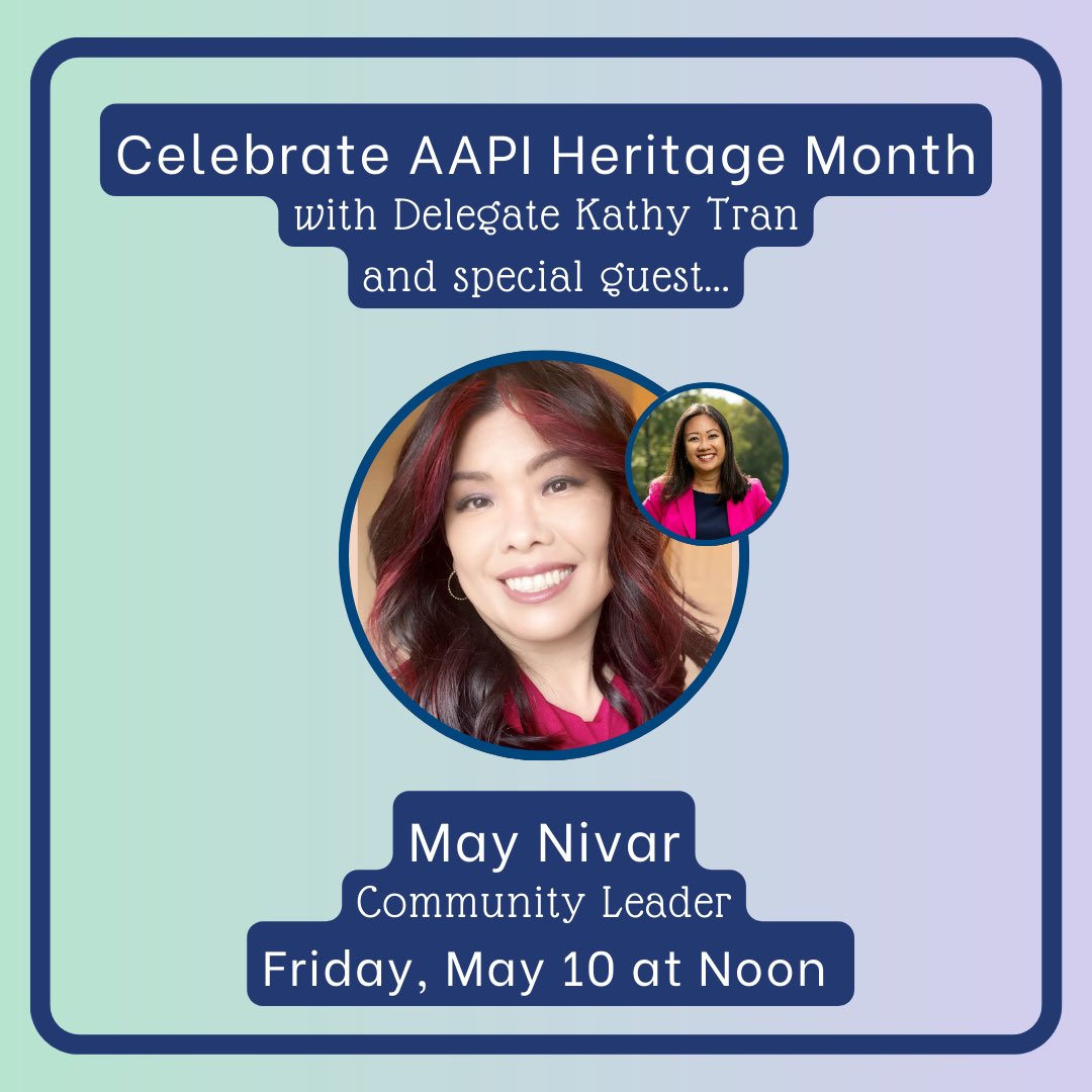 Celebrate AAPI Heritage Month with me and May Nivar, a community leader, this Friday, May 10 at Noon on Instagram Live! Find my Instagram here ➡️instagram.com/kathykltran?up…