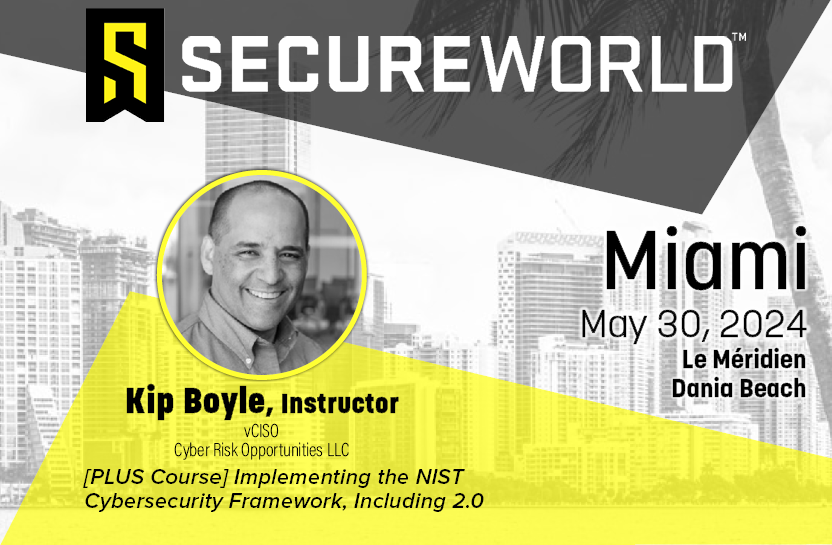 Learn how to implement the NIST Cybersecurity Framework, including v2.0 updates, to understand and actively manage #CyberRisk. CISO @KipBoyle leads this in-depth course as part of SecureWorld Miami on May 29-30. See conference agenda & register: hubs.li/Q02wpGtW0 #SWMIA24