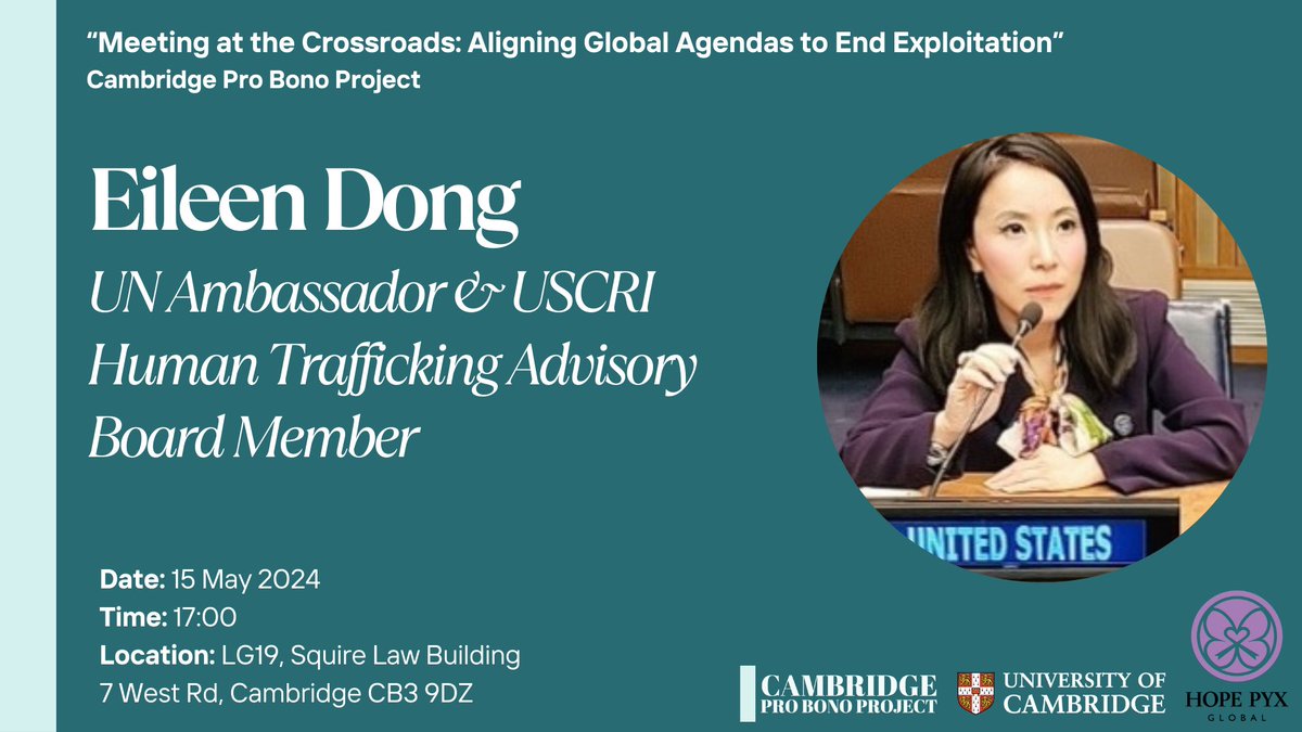 Cambridge Pro Bono Project (@cam_probono) on Twitter photo Excited to announce <a href="/EileenDong8/">EileenDongOfficial</a> will deliver our lecture “Meeting At the Crossroads: Aligning Global Agendas to End Exploitation” on May 15th at 5 PM. Don't miss out and RSVP now at shorturl.at/arwEZ! Excited to announce <a href="/EileenDong8/">EileenDongOfficial</a> will deliver our lecture “Meeting At the Crossroads: Aligning Global Agendas to End Exploitation” on May 15th at 5 PM. Don't miss out and RSVP now at shorturl.at/arwEZ!