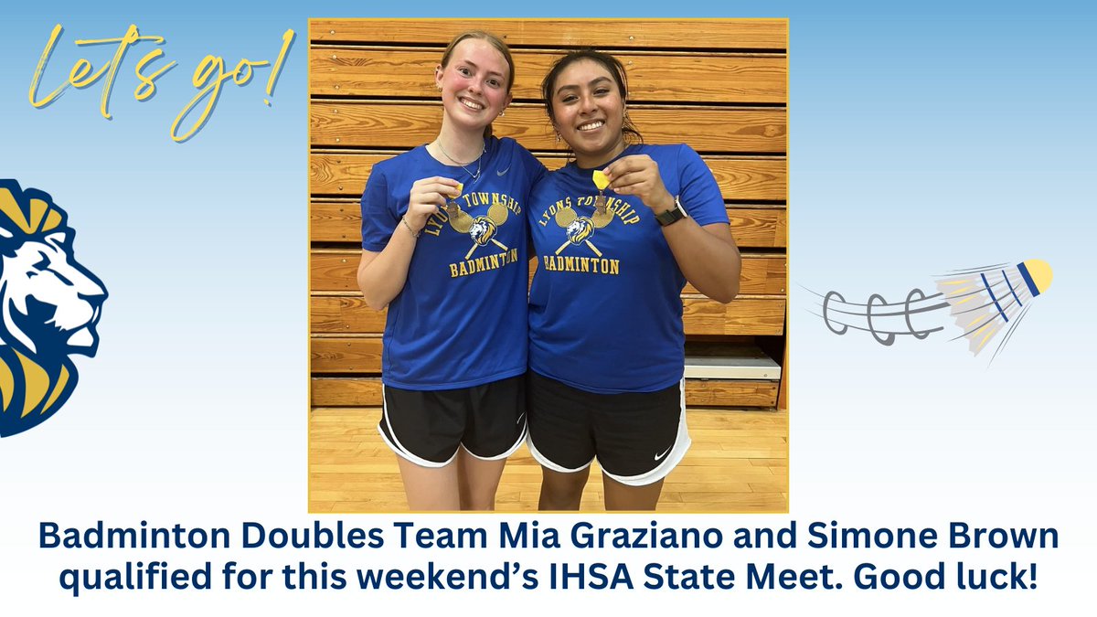 Badminton Doubles Team Mia Graziano and Simone Brown qualified for this weekend’s IHSA State Meet. Good luck! #WeAreLT