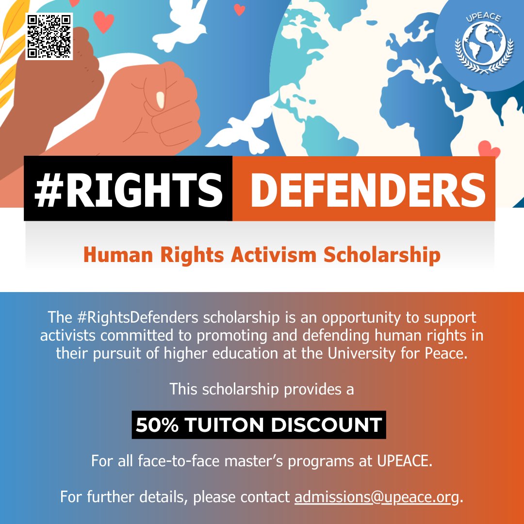 🎓 Today marks a pivotal moment in your academic journey! Make your dream of earning a UPEACE degree a reality with our new #RightsDefenders Scholarship - 50% off for human rights activists! Explore more: bit.ly/4b7QVgS #Education #Scholarship #HumanRights