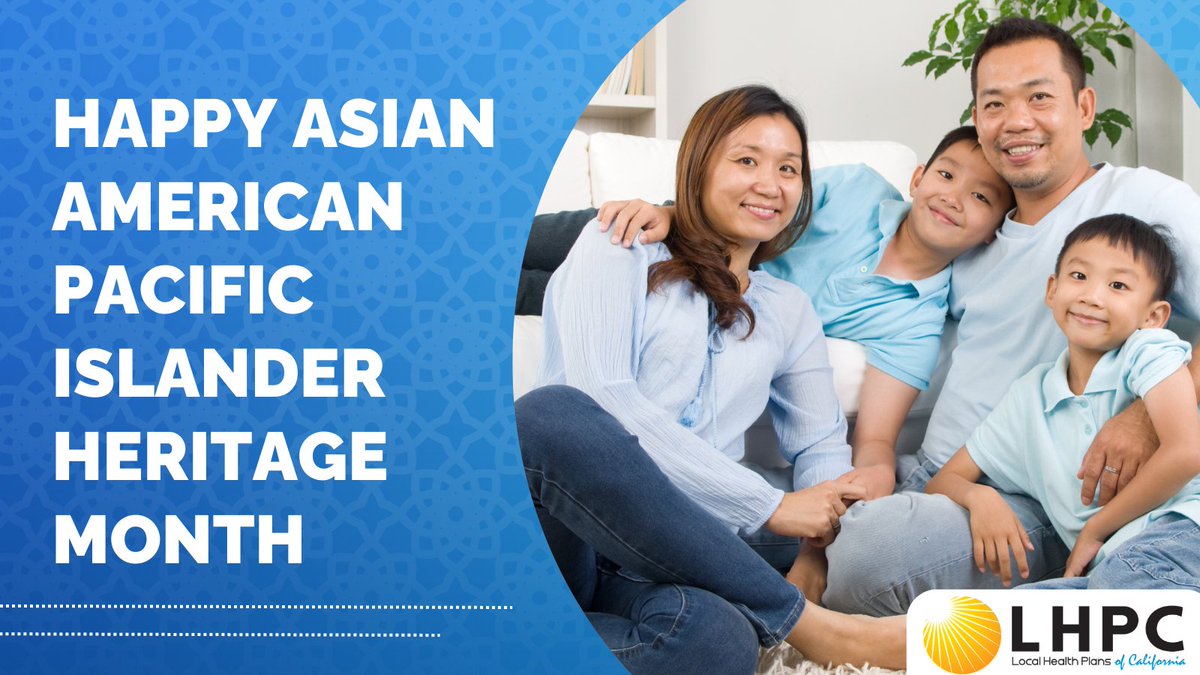 This #AAPIHeritageMonth, LHPC recognizes the invaluable contributions of the AAPI community to our healthcare system. We're committed to ensuring #MediCal serves everyone equitably, especially our AAPI beneficiaries. We proudly celebrate diversity and strive for health equity.