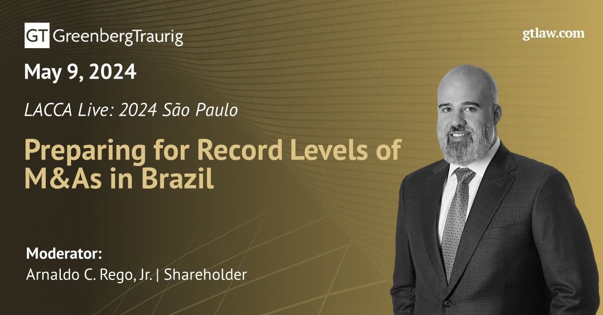 On May 9, GT Shareholder Arnaldo Rego, Jr. will speak at LACCA Live: São Paulo 2024. He will be moderating a panel titled, " Preparing for Record Levels of M&amp;As in Brazil." 

More info here: buff.ly/3UOByEj 

#GTNews #GTKnowsLatAm #AI #LACCALive