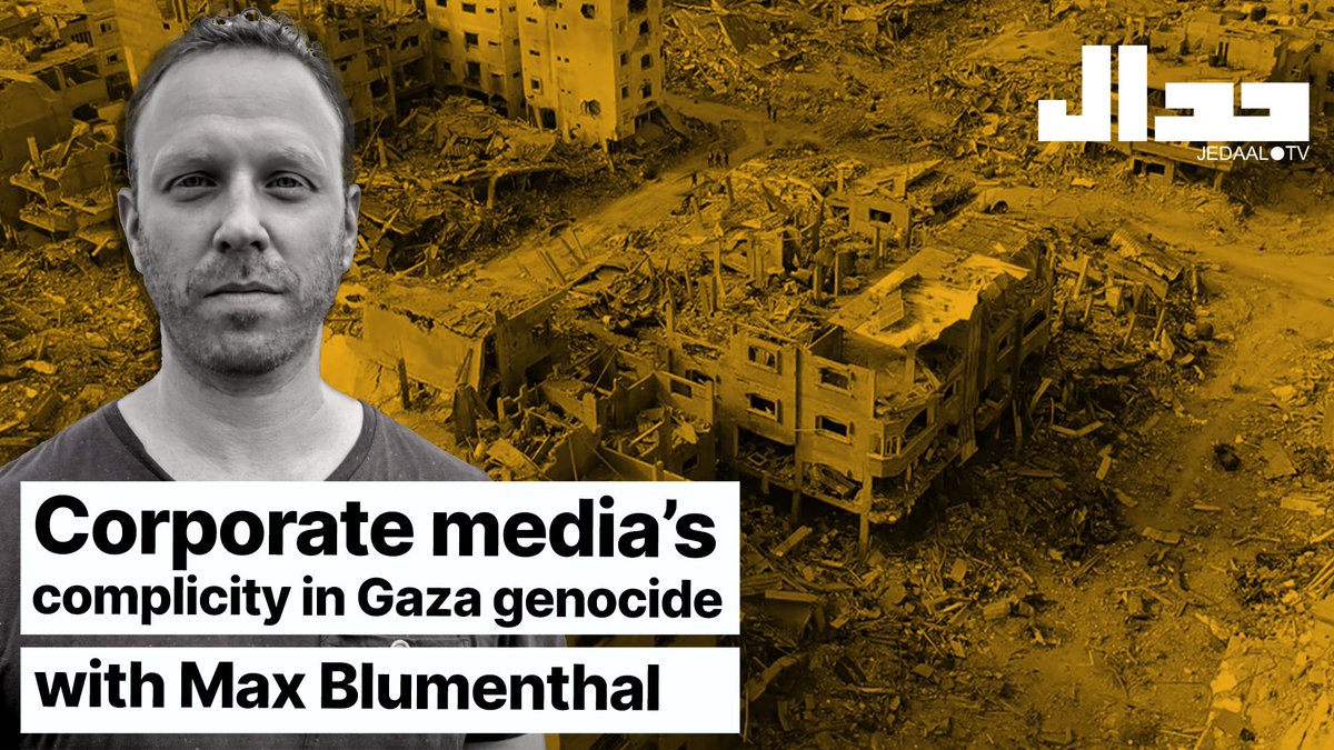 Corporate media's complicity in Gaza genocide: with @MaxBlumenthal Tuesday 7th of May 19:00 GMT, 15:00 East time live on Jedaal English youtube.com/live/lZCXBDpOR…