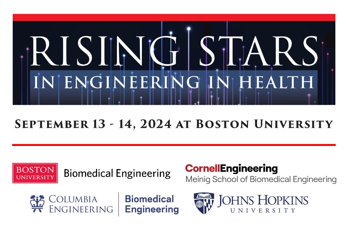 📝 Apply Now! | Rising Stars in Engineering in Health at BU in collaboration with @CornellEng, @JohnsHopkins, and @ColumbiaBME This two-day, in-person interactive workshop will take place on Friday-Saturday, September 13-14, 2024 spr.ly/6012jdRQ0