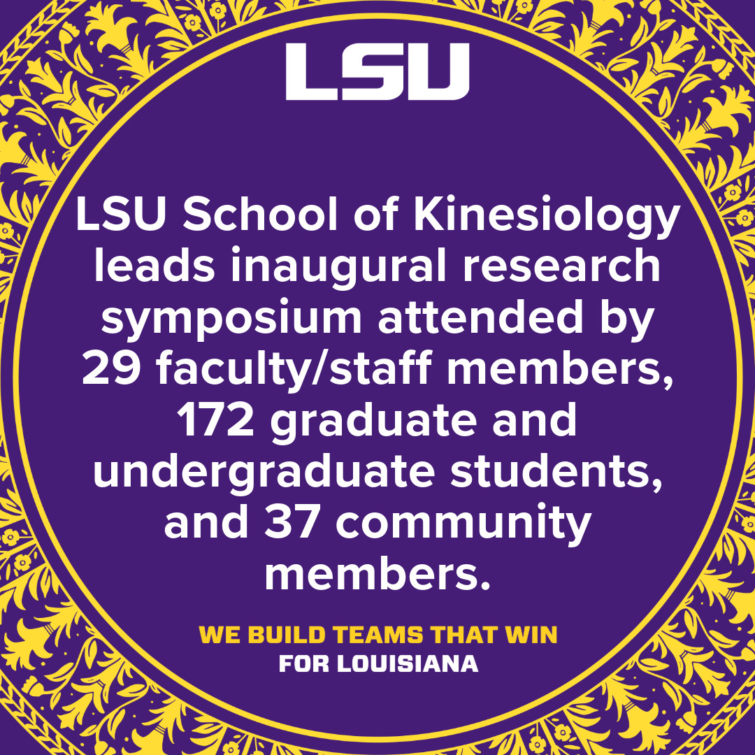 LSU is Building Teams that Win!

@lsu_kinesiology leads inaugural research symposium attended by 29 faculty/staff members, 172 graduate and undergraduate students, and 37 community members.

Read more here! lsu.edu/chse/news/2024…

#lalege #WBTTW #ScholarshipFirst