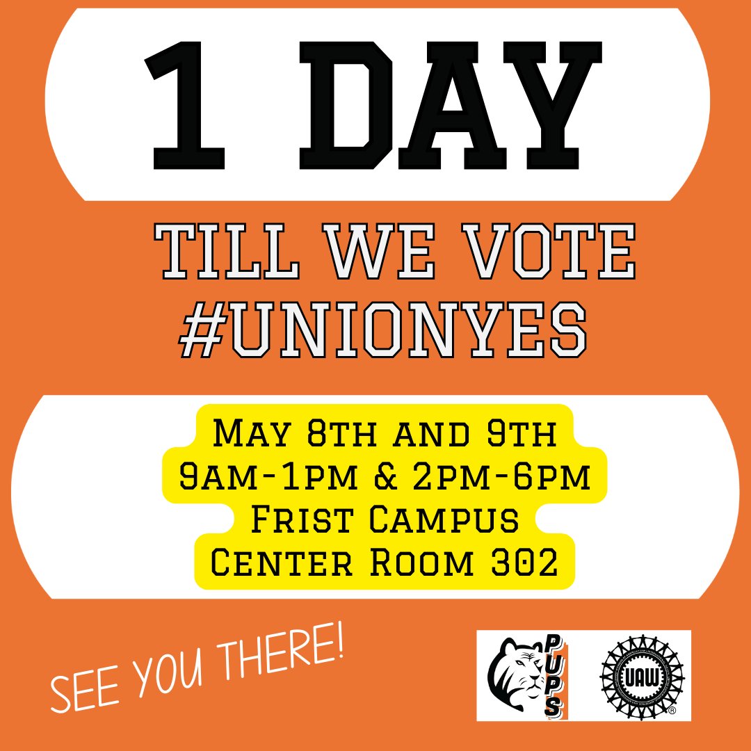 PUPostdocs's tweet image. TOMORROW IS THE DAY! #UnionYes