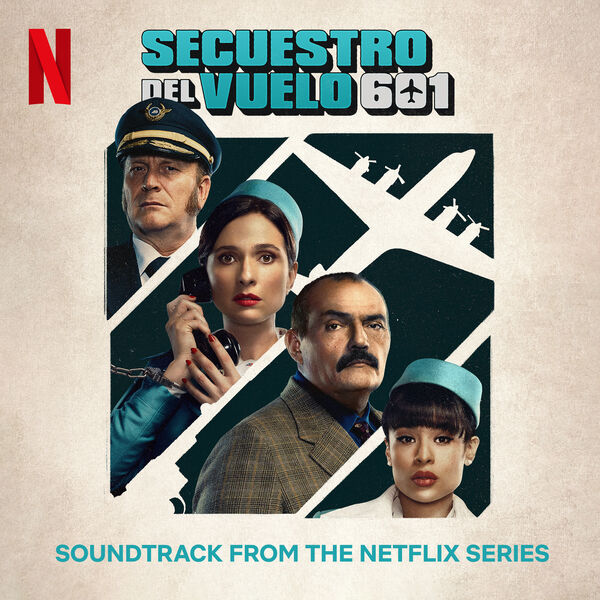 Soundtrack album released for Netflix limited series 'The Hijacking of Flight 601' ('Secuestro del vuelo 601') feat. music by Felipe Linares (@LinaresOST). tinyurl.com/3xtyf3tf