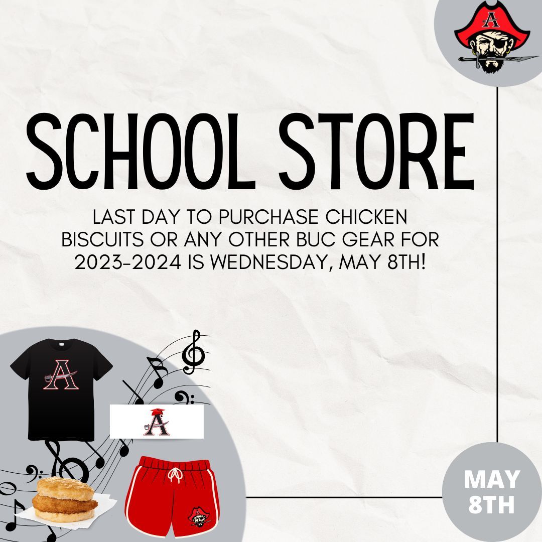 Last day to purchase chicken biscuits or anything else from the School Store for the 2023-2024 school year is Wednesday, May 8th - don't miss out! #GoBucs #AnchoredInExcellence #BucNation @cobbschools