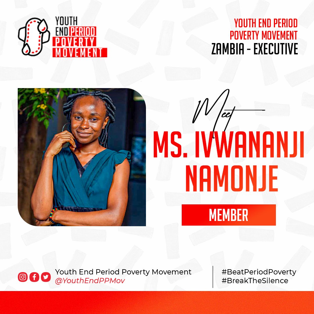 📢📢Meet our Youth End Period Poverty Movement🇿🇲 Leadership Ms. Ivwananji Namonje🤝 Committee Member #breakthesilence #beatperiodpoverty