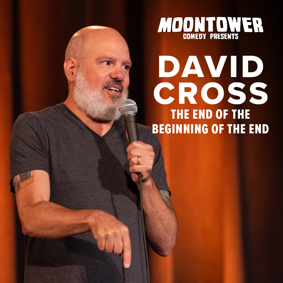 JUST ANNOUNCED 🎯 @davidcrosss' The End Of The Beginning Of The End Tour with special guest @mrseanpatton at the @ParamountAustin 9/26! 🎫 On sale Friday, 5/10: bit.ly/4abIUqb