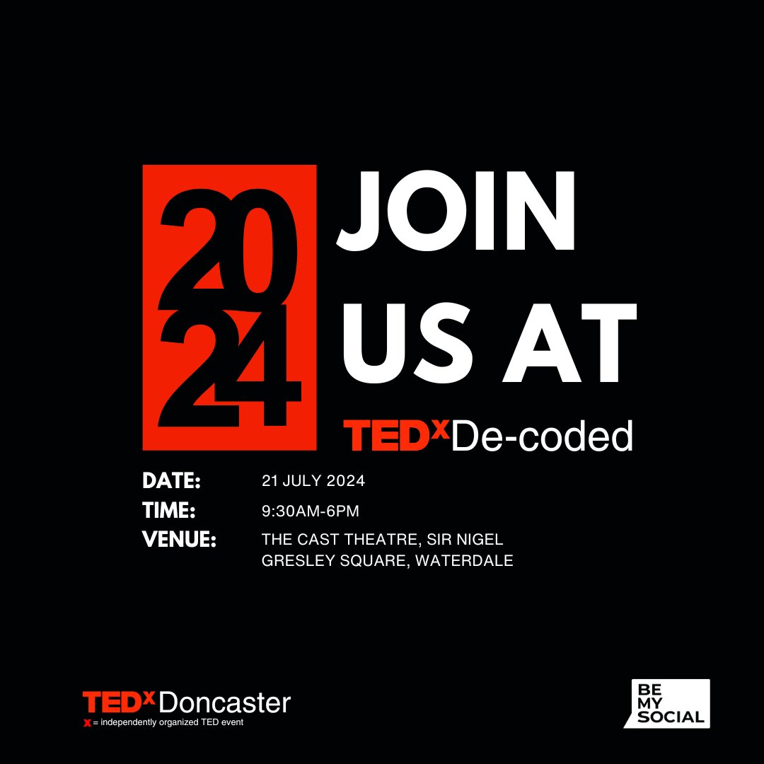 Join us for an extraordinary day of inspiration and discovery at TEDx De-coded this year. Save the date and join us! ✨ #Tedxdoncaster #Tedxspeaker #tedxdecoded #tedxdoncaster #tedxevents #tedx #JoinUs