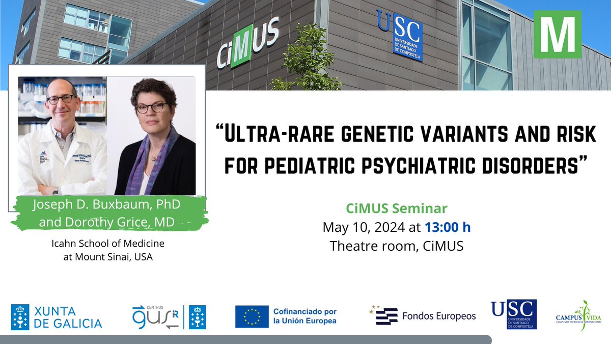 A must-attend #CiMUSseminar on Friday ⤵️

🔹J. Buxbaum: the world's leading researcher in #autism spectrum disorder and director of the <a href="/SeaverAutism/">Seaver Autism Center</a> #ASD
🔹D. Grice: a world figure in research into the causes of #obsessive-compulsive disorder #TOC
Host: A. Carracedo <a href="/GMXenomica/">GMXenomica</a>