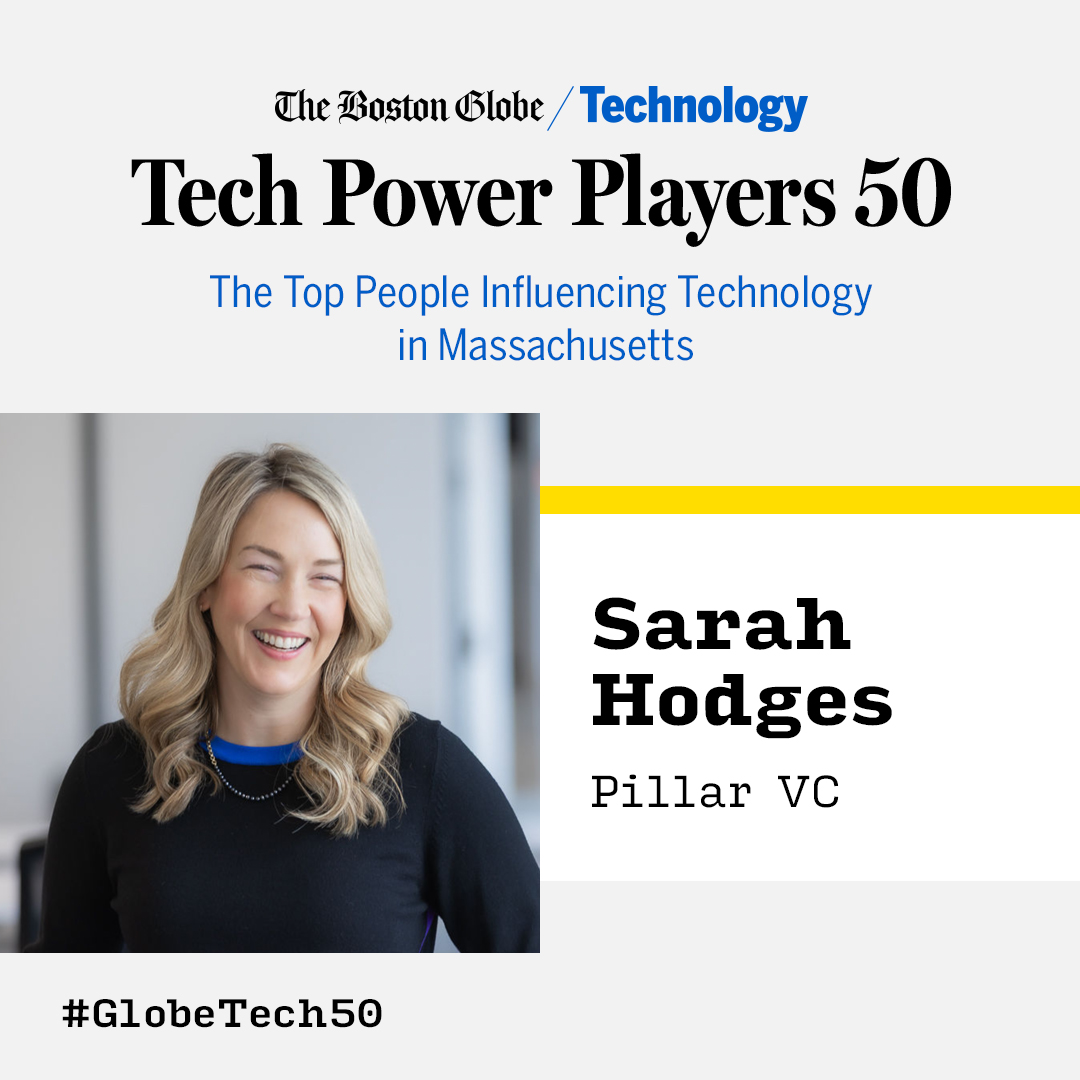 Congrats to Pillar VC Partner @hodges on being named to @BostonGlobe Tech Power Players 50! 🎉 Tech Power Players 50 recognizes leaders in software, cybersecurity, AI & robotics, climate tech, health tech, crypto, and more. Read more about Sarah here: shorturl.at/evU48