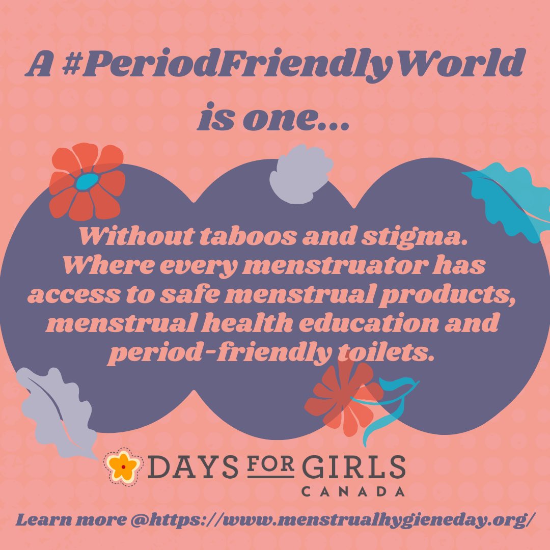 A #PeriodFriendlyWorld is one without the taboos and stigma surrounding menstruation. Where every menstruator has access to safe menstrual products, menstrual health education and period-friendly toilets that align with WASH standards. (menstrualhygieneday.org) #MenstrualHealth
