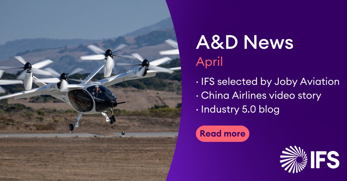 rigbyc's tweet image. A triple threat of @ifs A&amp;amp;D developments last month!

New #eVTOL customer selection with @JobyAviation, a new video on how China Airlines uses IFS to support #AvMRO, and our views on the rise of #Industry50 in defense are in the media 

See it all here: ifs.link/ei47Np