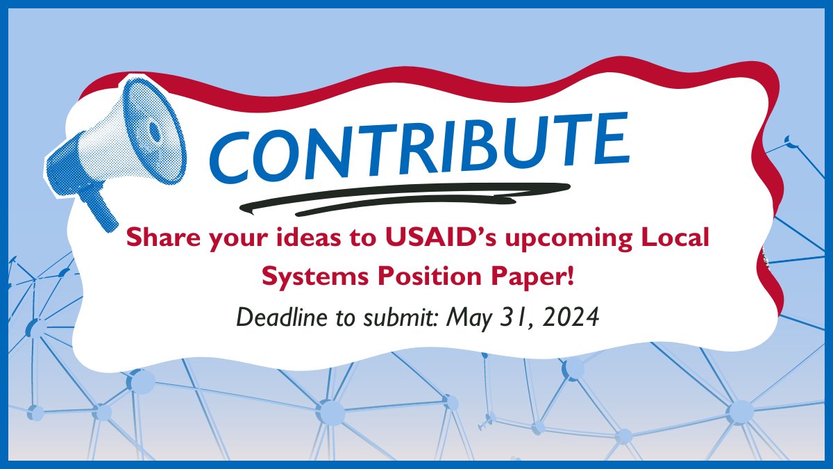 Development professionals, help USAID create a new Local Systems Position Paper! Tell us: 🤔 How do you use #SystemsThinking in your work? 🤔 What practices can USAID promote? 🤔 What principles guide systems practice in #development? Share by 5/31 ▶ usaidlearninglab.org/community/blog…