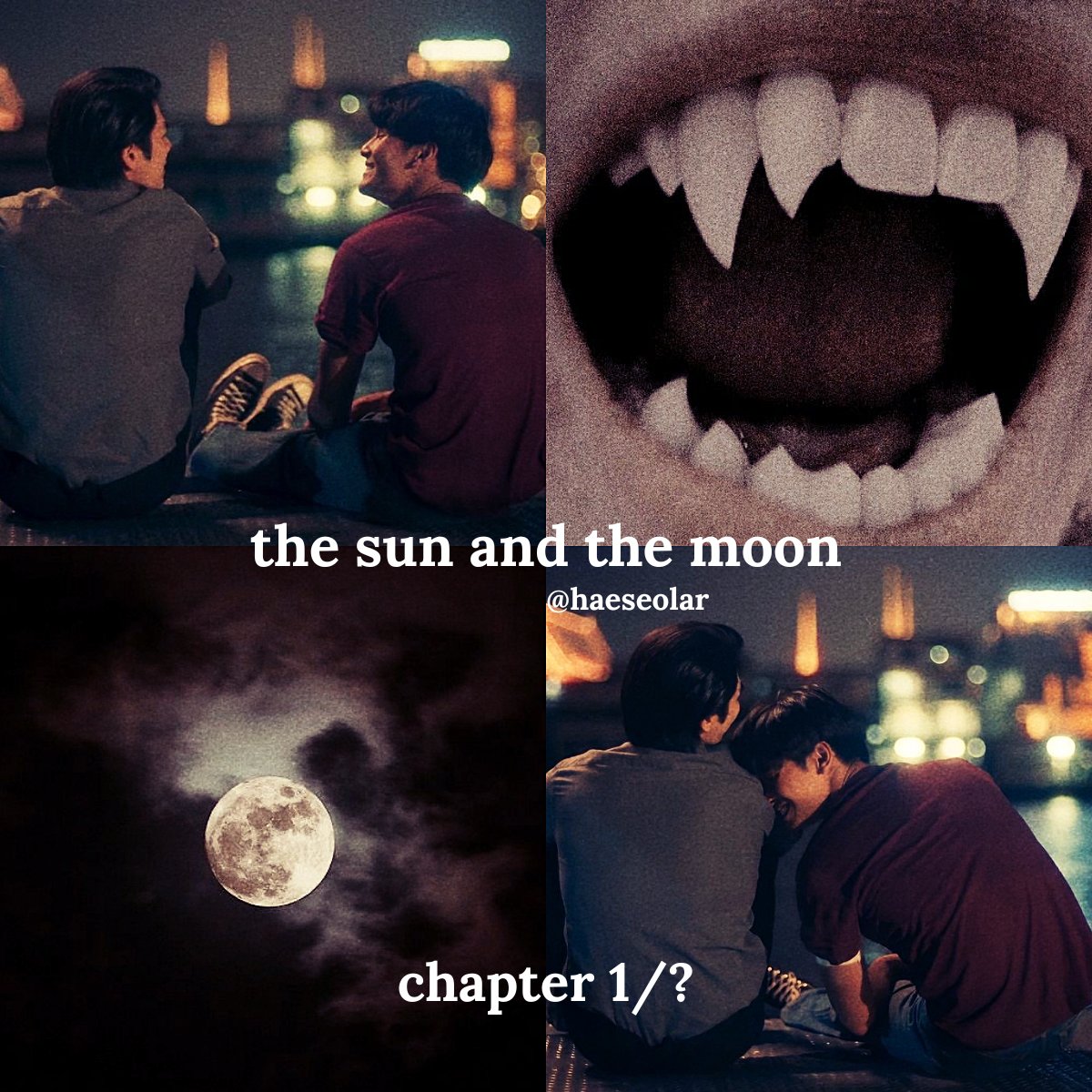 the sun and the moon 🦇 kinnporsche 🐺 canon au - werewolf!kinn, vampire!porsche 🦇 chapter 1/?, rated M, 3.3k words 🐺🔗 below