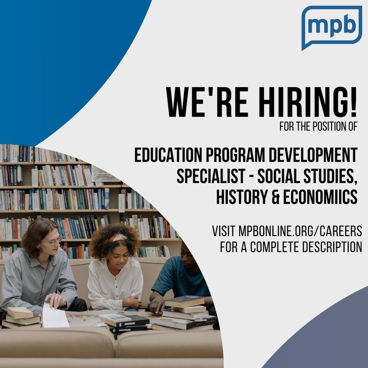 Attention Educators! MPB is looking for a person to act as Specialist for Social Studies, History and Economics in its Education Division. Get details and how to apply by clicking on 'About,' then 'Careers' at MPBOnline.org bit.ly/44JsxA5