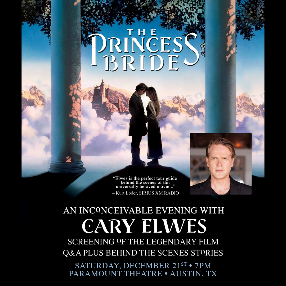 JUST ANNOUNCED ⚔️ THE PRINCESS BRIDE: An Inconceivable Evening with @Cary_Elwes Saturday, 12/21. After THREE SOLD OUT evenings with Cary this January, he returns in December for a sure-to-sell-out encore screening! 🎟️ On sale Friday, 5/10: bit.ly/4dwIzBi