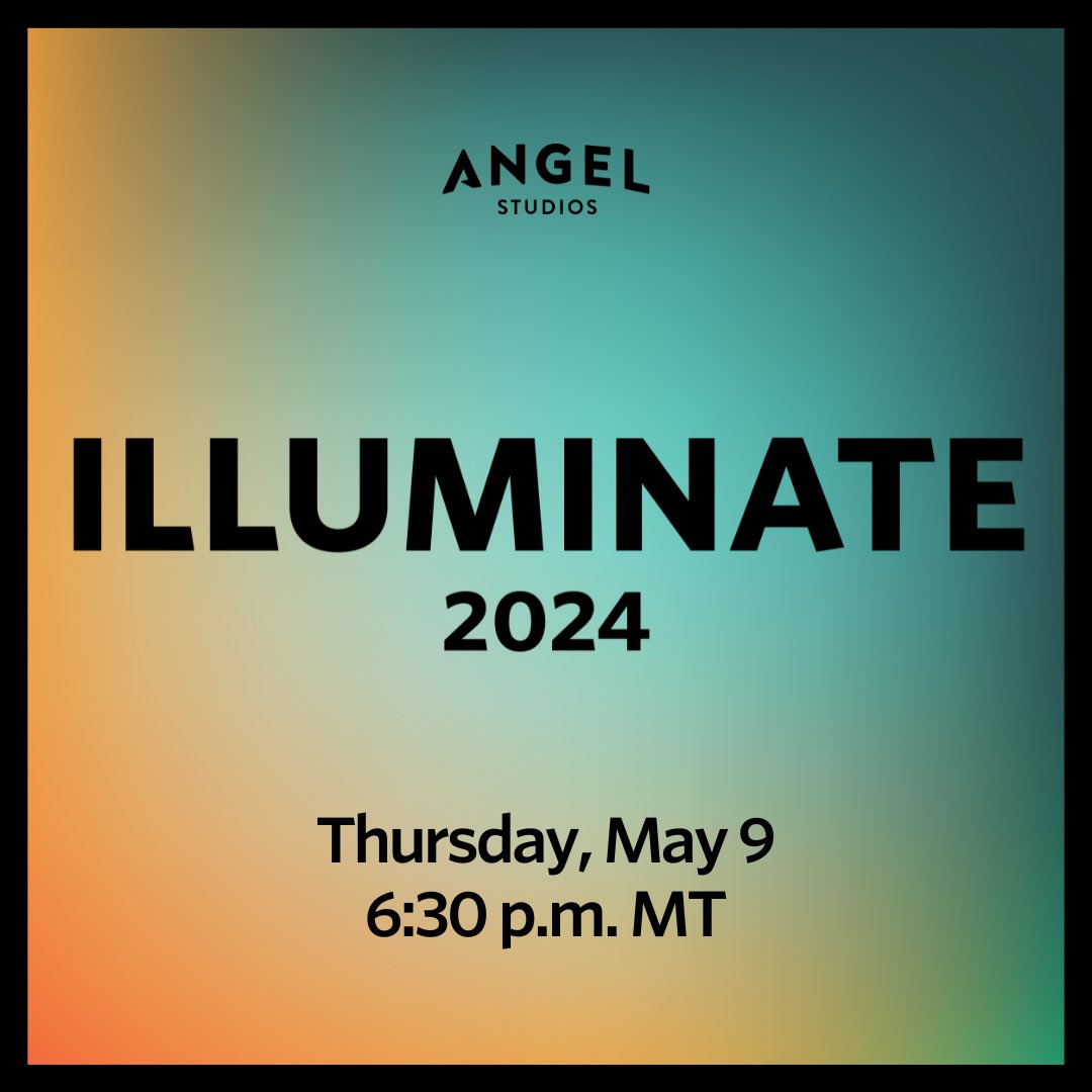 Angel Studios’ biggest event of the year includes many exciting announcements!🤭 You do not want to miss out! Tune into the Illuminate livestream this Thursday, May 9 at 6:30 p.m. MT via the Angel Studios app, Facebook, or YouTube. #angelstudios #angelilluminate #amplifylight