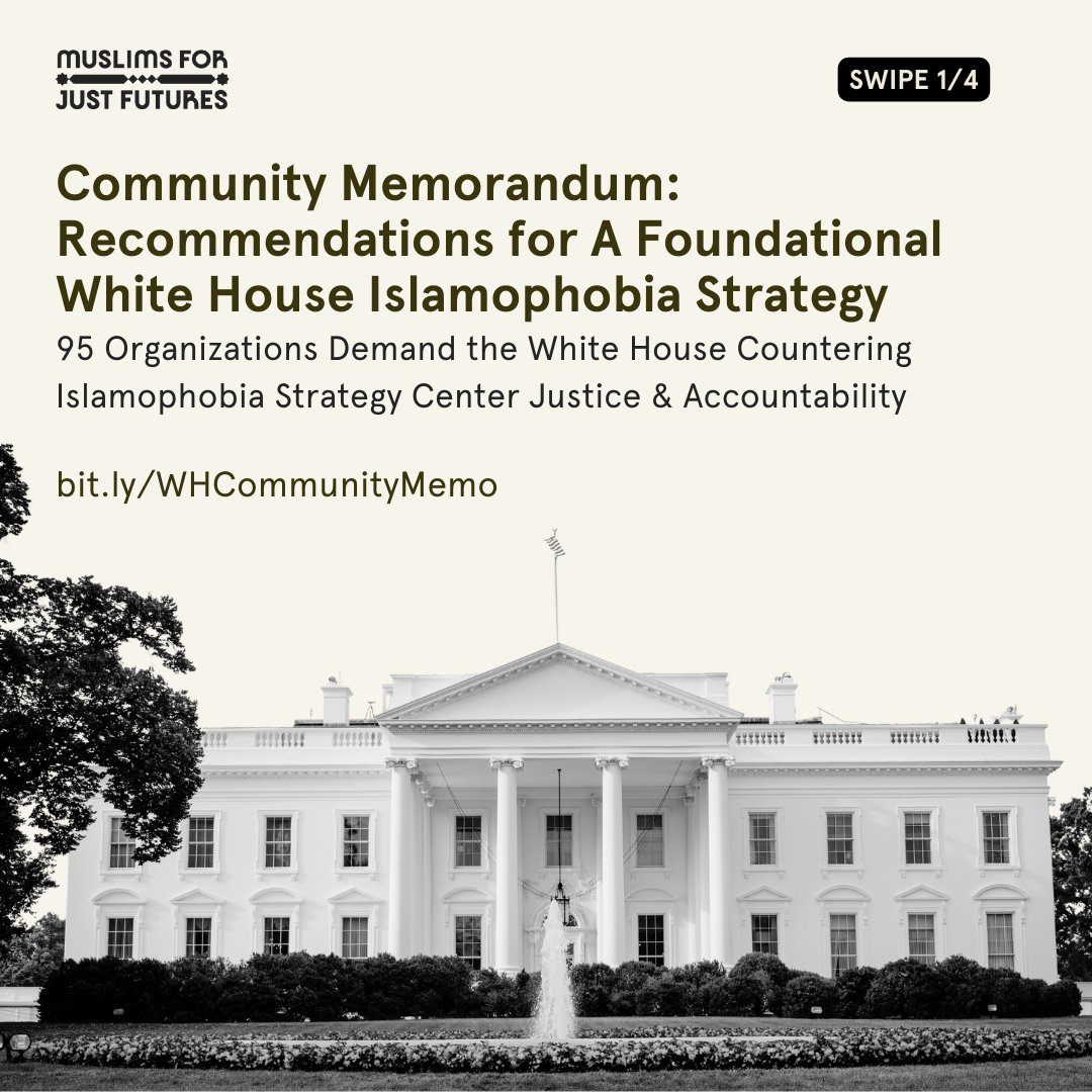 Breaking: @MuslimsForJF, @pal_legal, @hearttogrow, & @ccr, alongside 95 orgs are demanding the WH center community demands calling for government accountability, justice, freedom, & solidarity in any strategy to counter Islamophobia. bit.ly/WHCommunityMemo
