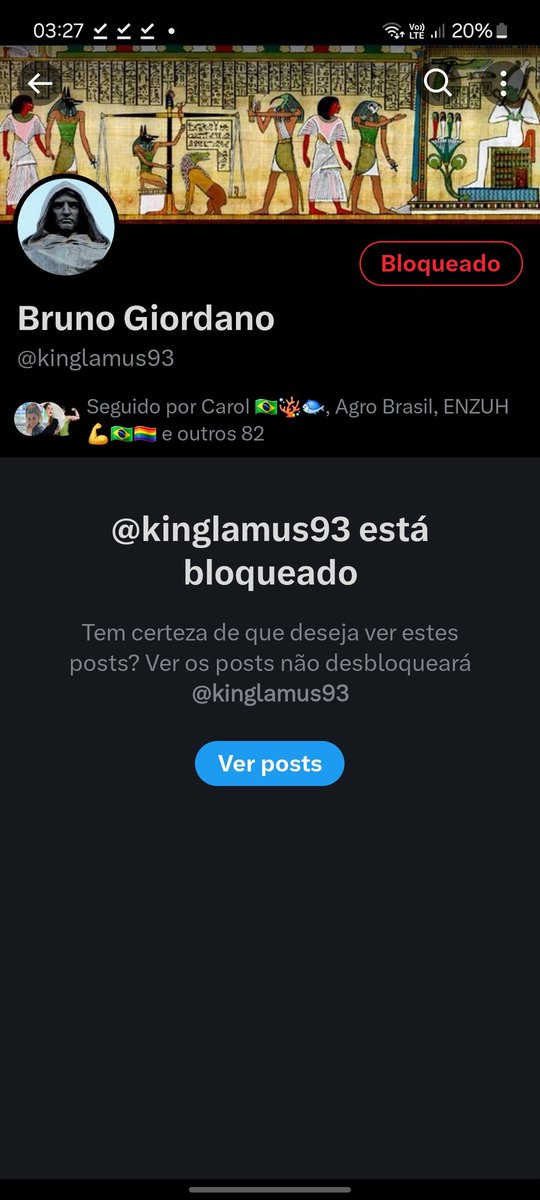 Esse Bruno Giordano é seguido por 85 pessoas que eu sigo, absurdo. Tem que bloquear e não dar platería para kinglamus93