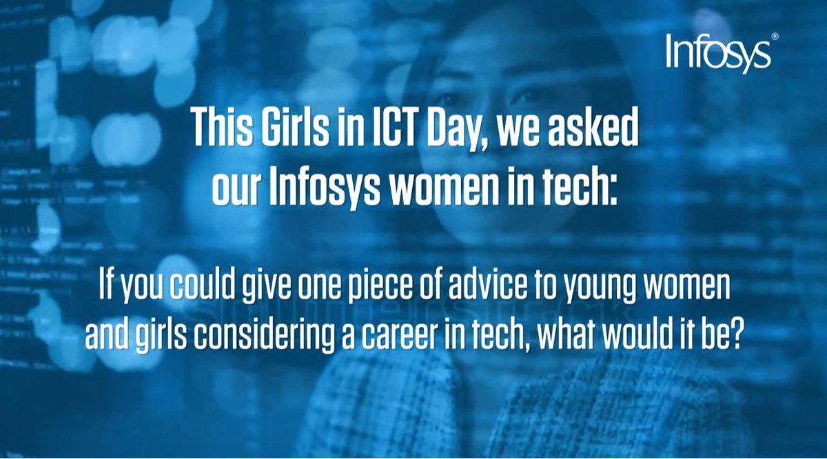Celebrating #GirlsinICTDay! At Infosys, we are committed to providing opportunities to encourage women to pursue a career in tech. 👀 our European #womenintech give their advice to young women & girls considering a #career in tech. #InfosysEurope  bit.ly/3UN6Dsc