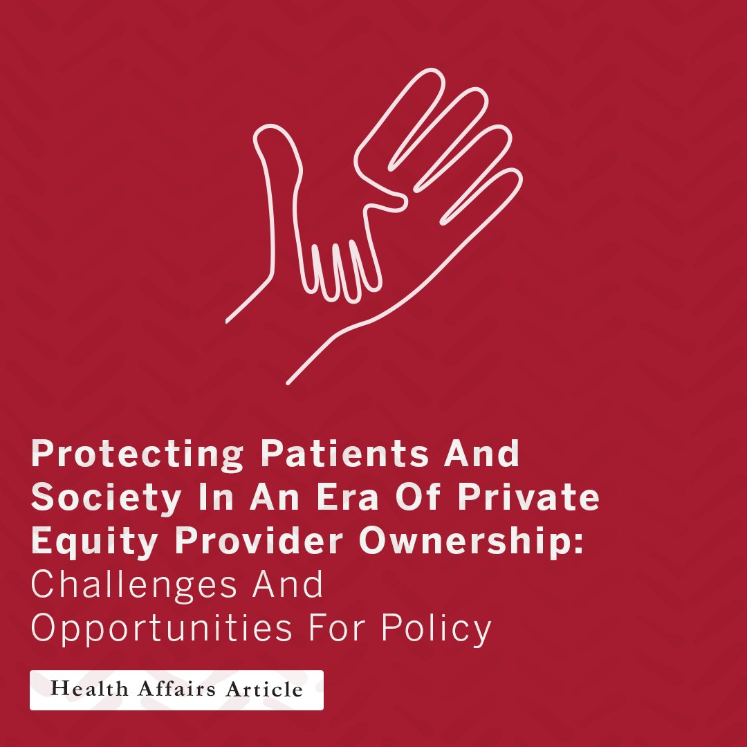 #Privateequity acquisitions in #healthcare delivery nearly tripled from 2010-2020. Read this @Health_Affairs article to learn about four domains in which policy can be strengthened. hubs.li/Q02wp_WM0