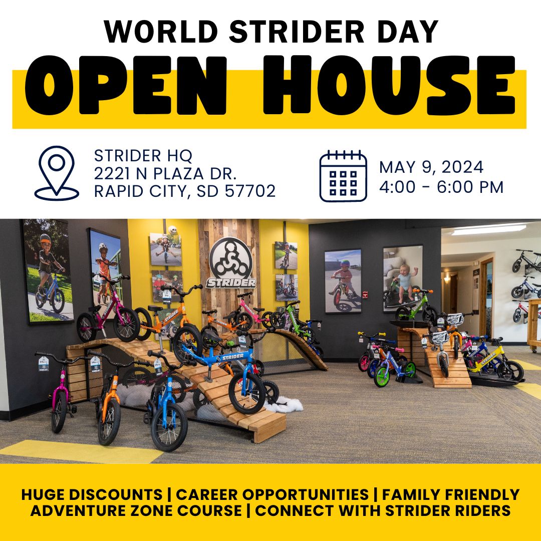 The countdown is on! ⏲️ We're 2 days away from our World Strider Day Open House at our HQ office in Rapid City, SD. Join us May 9 from 4-6:00 p.m. for some epic discounts, career opportunities and a Strider Adventure Zone course! 👏 Bring your kiddo's Strider or borrow one of