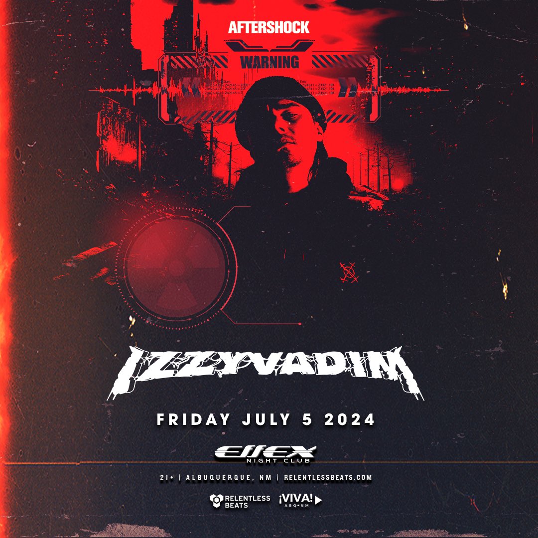 #JustAnnounced- ABQ, get ready 😈 @IzzyVadim is dominating Effex with his jaw-dropping, earth-shattering bass on 7.5 💥 Come rage + grab tix now 🎟️ relentlessbeats.com