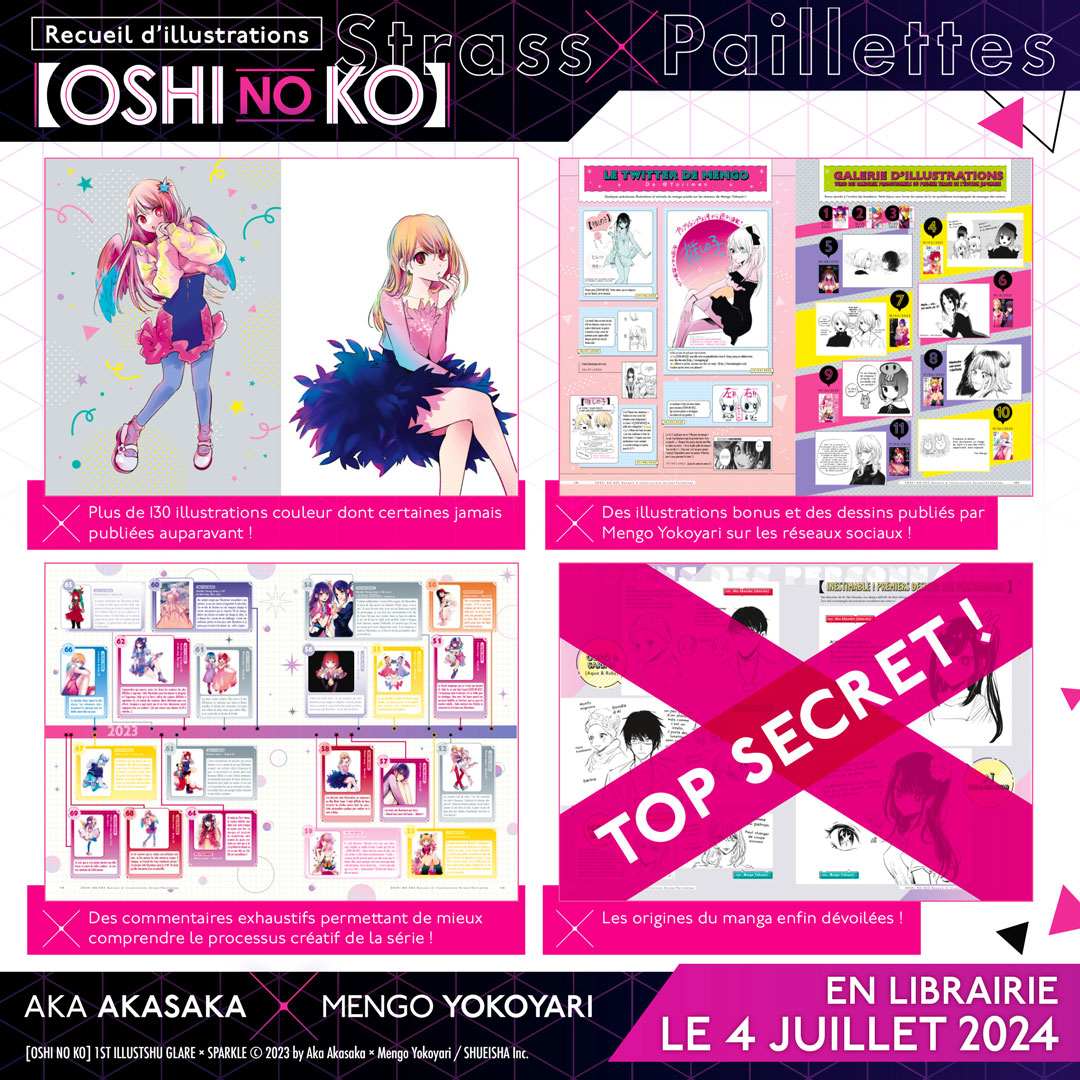 Annonce 📢 Le recueil d'Illustrations [Oshi no Ko] Strass x Paillettes 🌟 arrive enfin en France 😱

Rendez-vous le 4 juillet chez votre libraire 🗓