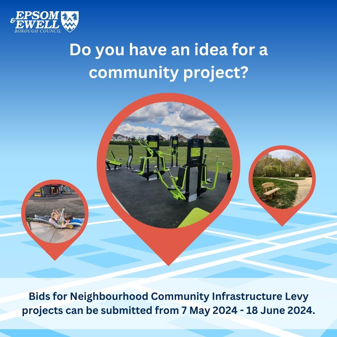 We are inviting community groups and organisations to bid for neighbourhood funds raised by the Community Infrastructure Levy (CIL), to deliver projects that will benefit Epsom & Ewell residents. Bidding opens on 7 May for six weeks, closing on 18 June. orlo.uk/1L9MA