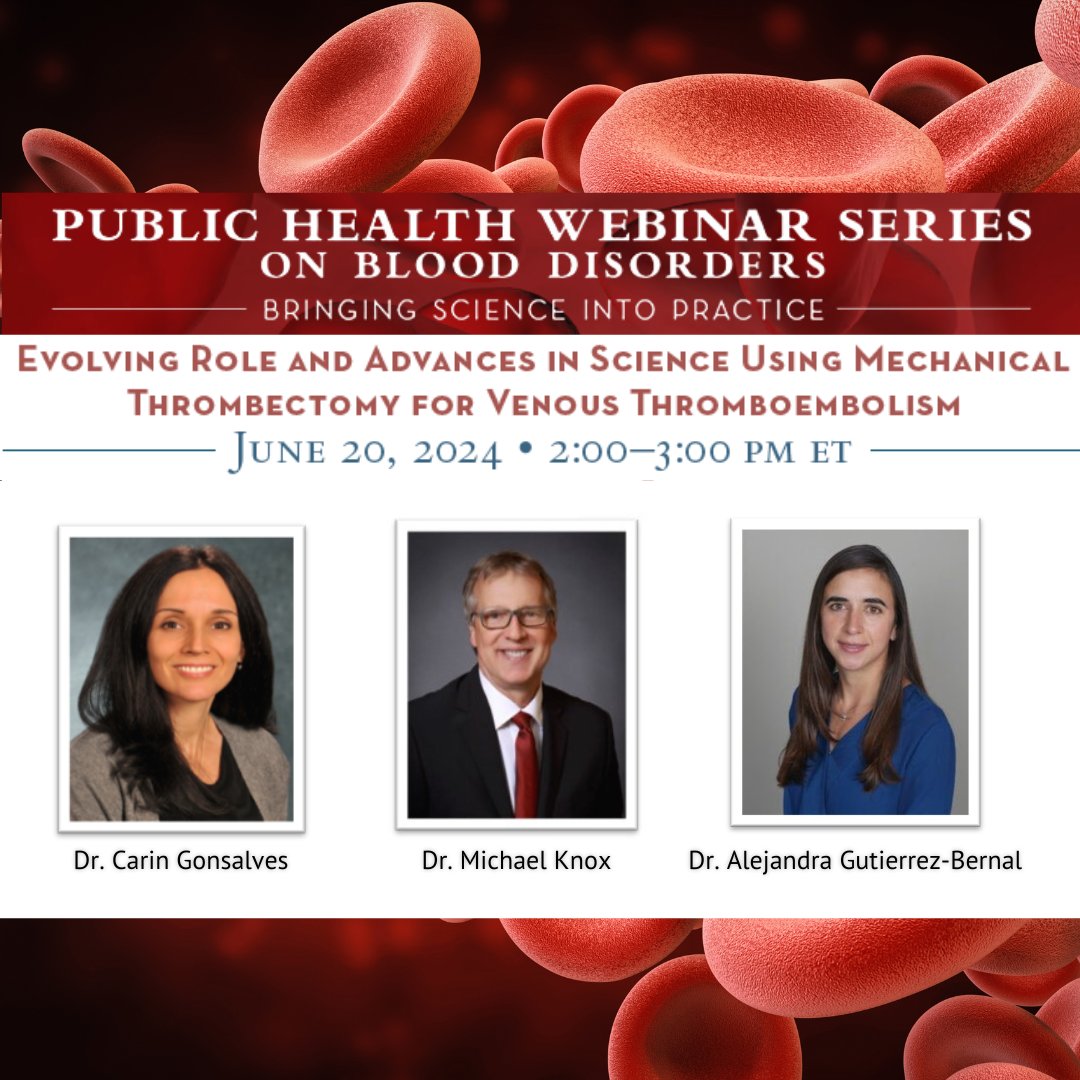 Medical professionals: @CDC_NCBDDD is offering a webinar on 6/20 on how advancements in mechanical thrombectomy are reshaping blood clot treatment. Learn more & register: ow.ly/AxU850RyMLT @carin_gonsalves #drmichaelknox #alejandragutierrezbernal #stoptheclot #bloodclots