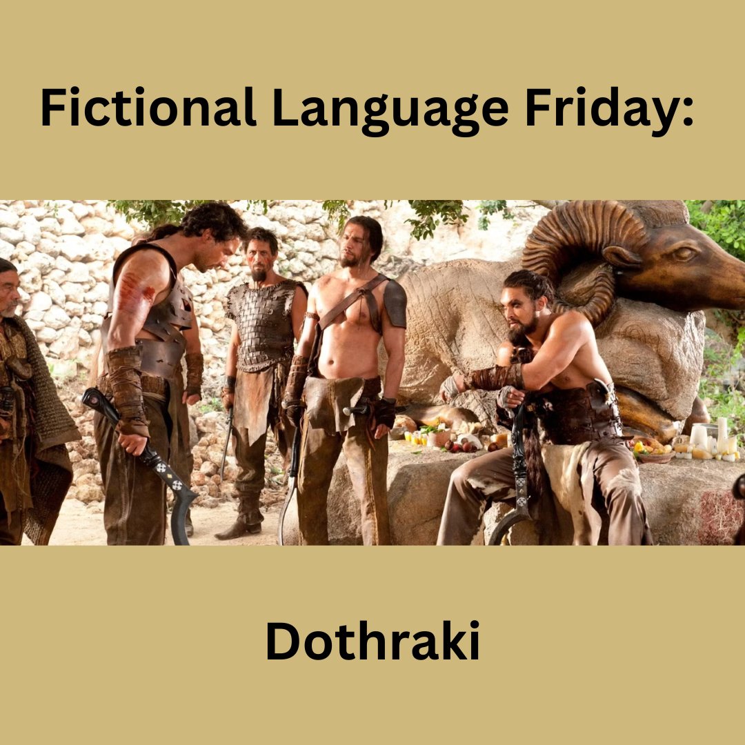Fictional Language Friday: Dothraki! 

As the Dothraki people's lives depend first and foremost on their horses, David Peterson created the Dothraki language to reflect their culture of horseback riding and horse rearing.