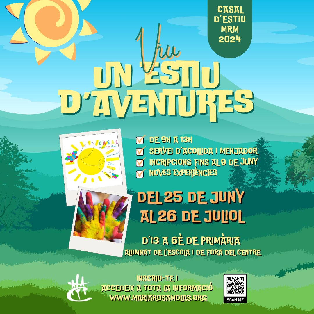 Casal d'Estiu MRM, un estiu d'aventures! Us hi esperem! 
🗓️Del 25 de juny al 26 de juliol, de 9 a 13h.
📌Inscripcions fins al 9 de juny.
📍mariarosamolas.org
#confía #ConsolaciónEduca <a href="/ETEConsolacion/">Colegios Consolación 💙</a> #casalestiumaremolas