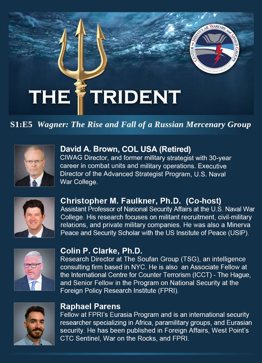 The Trident episode5️⃣is live! Follow the link to tune in to our Center on Irregular Warfare & Armed Group’s latest #podcast episode “Wagner: The Rise and Fall of a Russian Mercenary Group”. Click here: digital-commons.usnwc.edu/the-trident/5/ or find us on your favorite podcast streaming app!