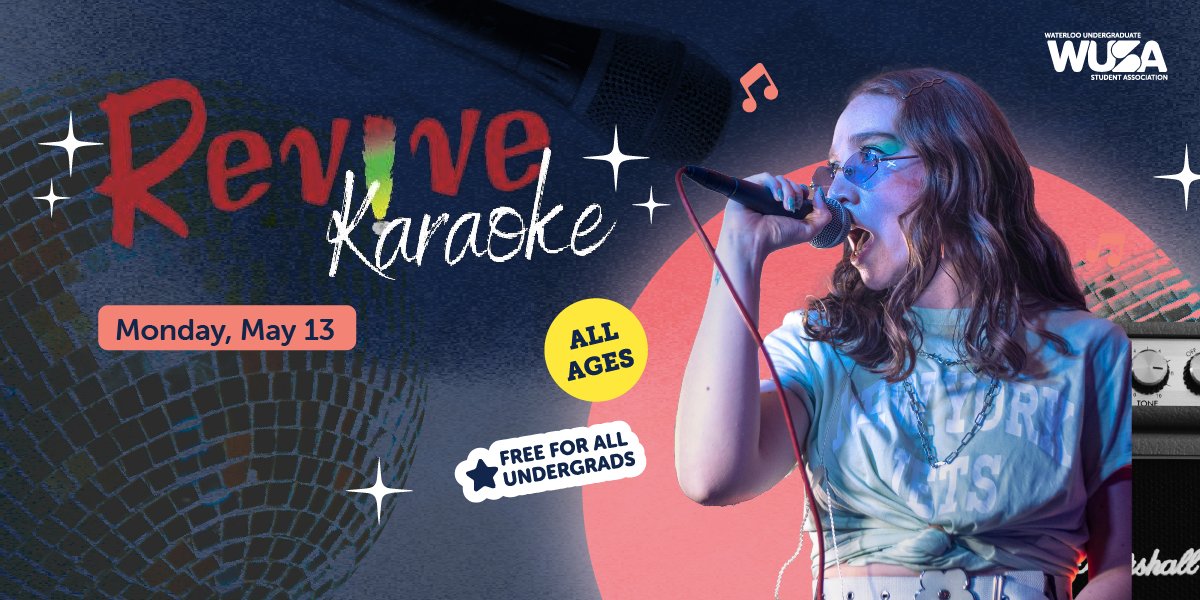 Mondays CAN be exciting! Just come on out to... WUSA's Karaoke Night! 🎤🎶

On May 13, join us at Revive Karaoke in Uptown Waterloo from 9pm-2am. Grab the mic, enter your superstar era &amp; cheer your friends on!

➡️ Details at wusa.ca/events.  

#WUSAwelcomeweek