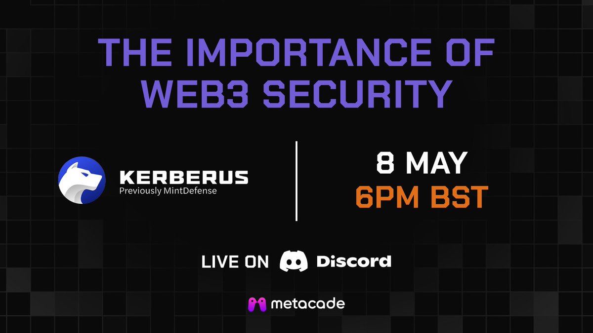 Metacade x @Kerberus AMA 🎙️ ⏰ Wednesday 8 May, 6pm BST Discussing the importance of Web3 security 🔐🎮 Set your reminder 👇 discord.com/events/1026454… @Kerberus are the leading Web3 security extension chosen by security experts that protects you from scams, phishing and hacks.