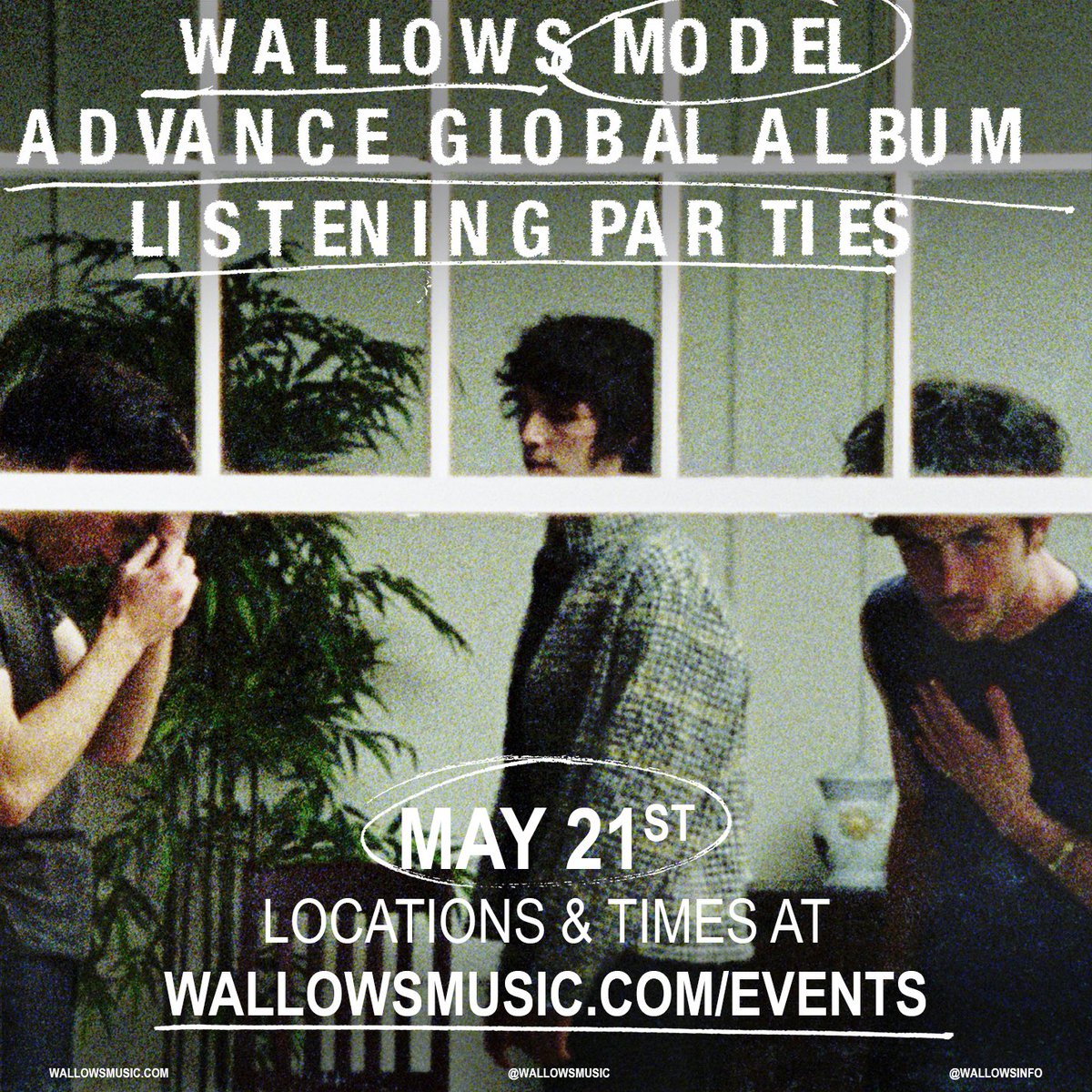 Hear Model a few days early on May 21st. Head over to wallowsmusic.com/events to find the nearest participating store.