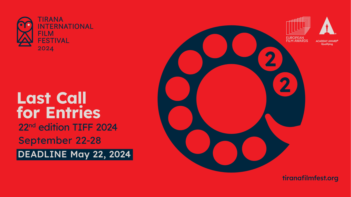DEADLINE IS COMING for the entries to the 22nd edition of Tirana International Film Festival 2024! 
The Regular Deadline is May 22, 2024. 
The Submissions’ Call is still open for the 22nd edition of TIFF 2024, which will be held on September 22-28, 2024.
<a href="/followers/">はうはう</a> <a href="/highlight/">highlight</a>
